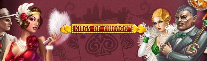 Play Kings of Chicago from NetEnt