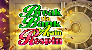 Break da Bank Again Respin Slot from Microgaming