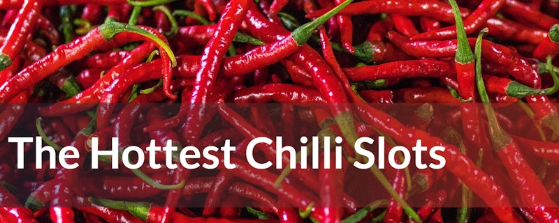 Hot Slots for National Chili Day