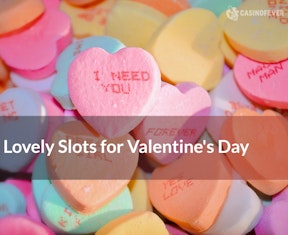 Five Lovely Slots for Valentine's Day