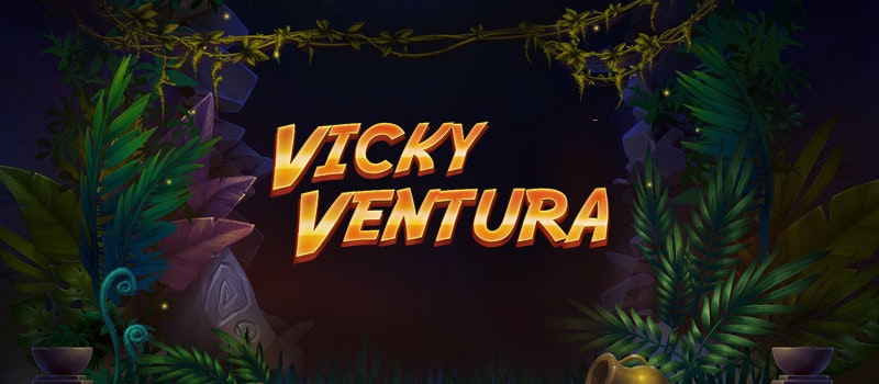 Try the newly released Vicky Ventura with over 16000 ways to win!
