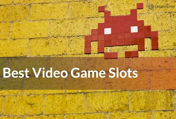 Four of the Best Video Game Slots