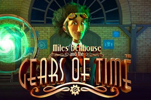 Miles Bellhouse and the Gears of Time